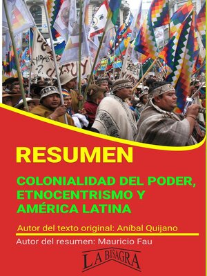 cover image of Resumen de Colonialidad del Poder, Etnocentrismo y América Latina